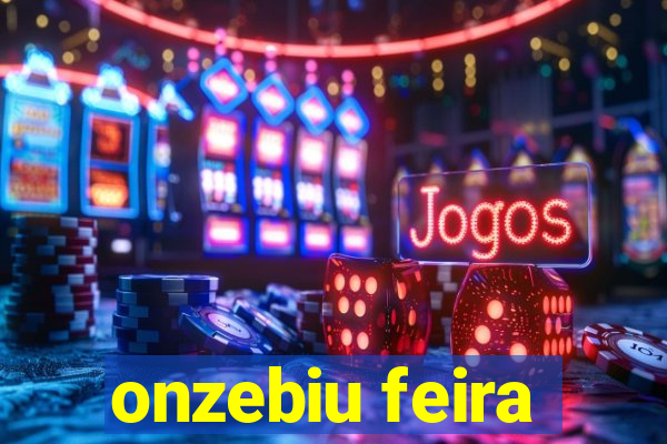 onzebiu feira